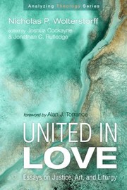 Front cover of United in Love by Nicholas P. Wolterstorff