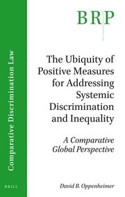 Front cover of Ubiquity of Positive Measures for Addressing Systemic Discrimination and Inequality by David Oppenheimer