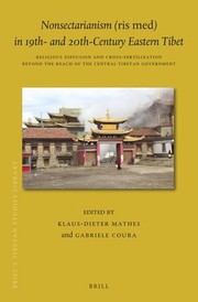 Cover of Nonsectarianism  in 19th- and 20th-Century Eastern Tibet by Klaus-Dieter Mathes