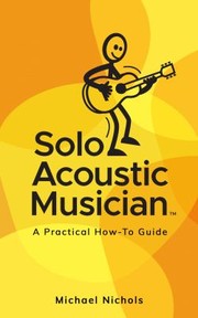 Cover of Solo Acoustic Musician by Michael Nichols