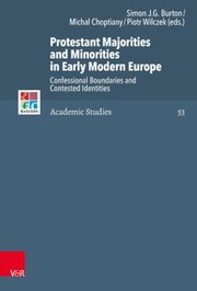 Front cover of Protestant Majorities and Minorities in Early Modern Europe by Mihaly Balazs