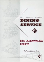 Front cover of Erie Lackawanna Recipes by Joel Long