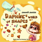 Front cover of Daphne's World of Shapes by Jannell Joosse