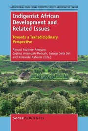Front cover of Indigenist African Development and Related Issues by Akwasi Asabere-Ameyaw
