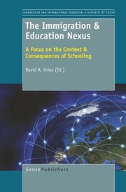 Front cover of Immigration and Education Nexus by David A. Urias