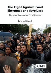 Front cover of Fight Against Food Shortages and Surpluses by John McClintock