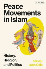 Front cover of Peace Movements in Islam by Juan Cole