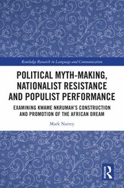 Front cover of Political Myth-Making, Nationalist Resistance and Populist Performance by Mark Nartey