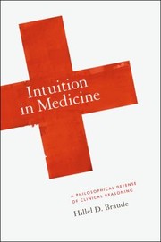 Front cover of Intuition in medicine by Hillel D. Braude