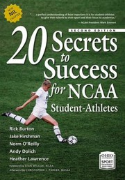Front cover of 20 Secrets to Success for NCAA Student-Athletes by Rick Burton