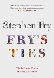 Cover of Fry's Ties by Stephen Fry