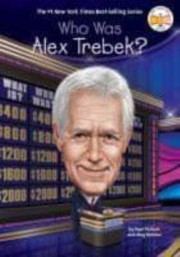 Front cover of Who Was Alex Trebek? by Pamela Pollack