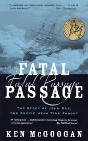 Cover of Fatal Passage by Ken McGoogan