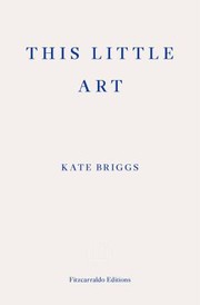 Cover of This little art by Kate Briggs