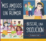 Cover of Mis Amigos Difunden un Rumor by Connie Colwell Miller