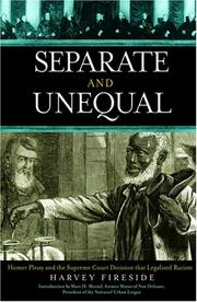 Cover of Separate and unequal by Harvey Fireside