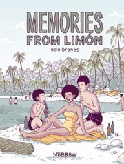Cover of Memories from Limón by Edo Brenes