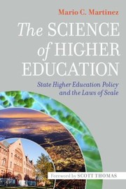 Front cover of Science of Higher Education by Mario C. Martinez