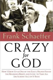 Cover of Crazy for God by Frank Schaeffer