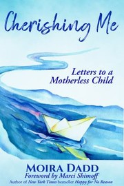 Cover of Cherishing Me by Moira Dadd