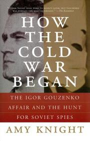 Cover of How the Cold War Began by Amy Knight
