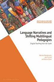 Front cover of Language Narratives and Shifting Multilingual Pedagogies by Belinda Mendelowitz