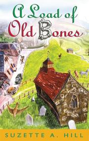Cover of A Load of Old Bones by Suzette A. Hill