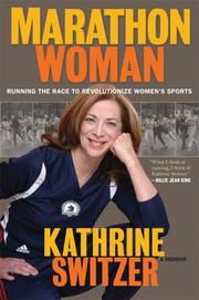 Front cover of Marathon Woman by Kathrine Switzer