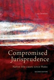 Cover of Compromised jurisprudence by Lisa Strelein