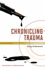 Cover of Chronicling trauma by Doug Underwood
