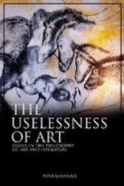 Cover of Uselessness of Art by Peter Lamarque