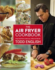 Front cover of The air fryer cookbook by Todd English