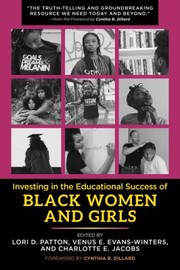 Front cover of Investing in the Educational Success of Black Women and Girls by Lori D. Patton