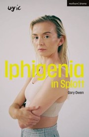 Cover of Iphigenia in Splott by Gary Owen