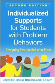 Cover of Individualized Supports for Students with Problem Behaviors, Second Edition by Linda M. Bambara