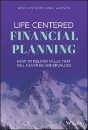 Cover of Life-Centered Financial Planning by Mitch Anthony