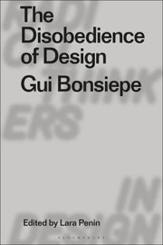 Front cover of Disobedience of Design by Lara Penin