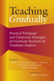 Cover of Teaching Gradually by Kacie L. Armstrong