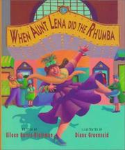 Cover of When Aunt Lena did the rhumba by Eileen Kurtis-Kleinman