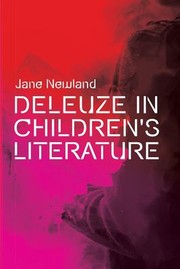 Front cover of Deleuze in Children's Literature by Jane Newland