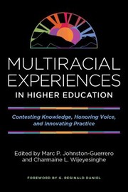 Front cover of Multiracial Experiences in Higher Education by Marc P. Johnston-Guerrero