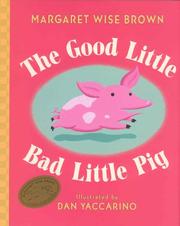 Front cover of The good little bad little pig by Margaret Wise Brown