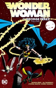 Cover of Wonder Woman by George Perez Vol. 6 by George Perez