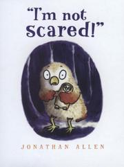 Cover of I'm Not Scared! by Jonathan Allen