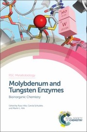 Front cover of Molybdenum and Tungsten Enzymes by Martin L. Kirk