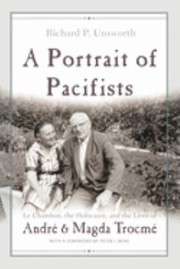 Front cover of A portrait of pacifists by Richard P. Unsworth