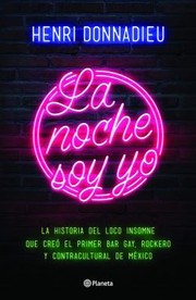 Front cover of La noche soy yo by Henri Donnadieu