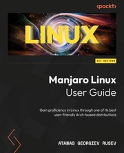 Cover of Manjaro Linux User Guide by Atanas Georgiev Rusev