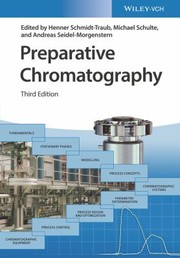 Cover of Preparative Chromatography by H. Schmidt-Traub