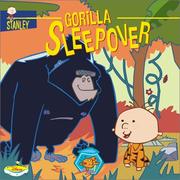Cover of Gorilla sleepover by Laura Driscoll
